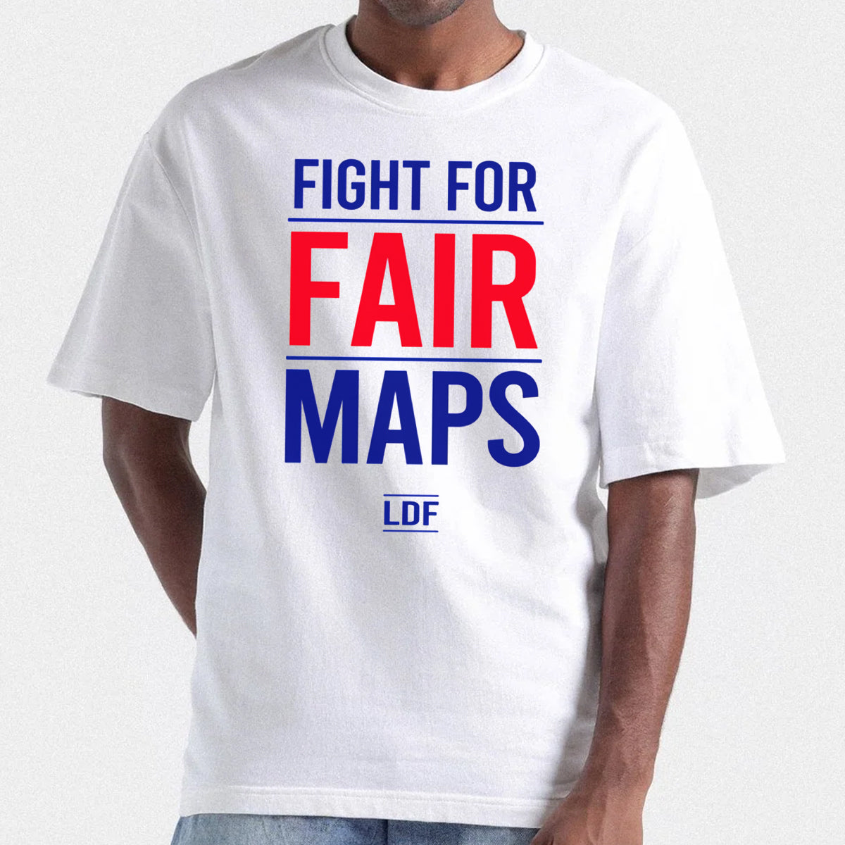 Fight For Fair Maps LDF Shirt