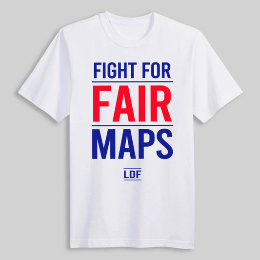 Fight For Fair Maps LDF Shirt