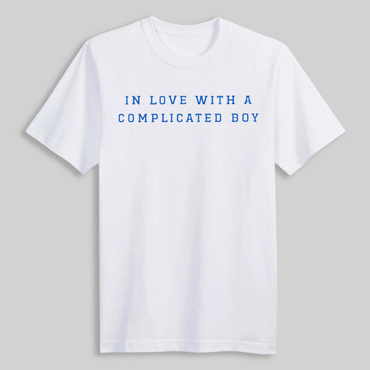 In Love With A Complicated Boy Shirt