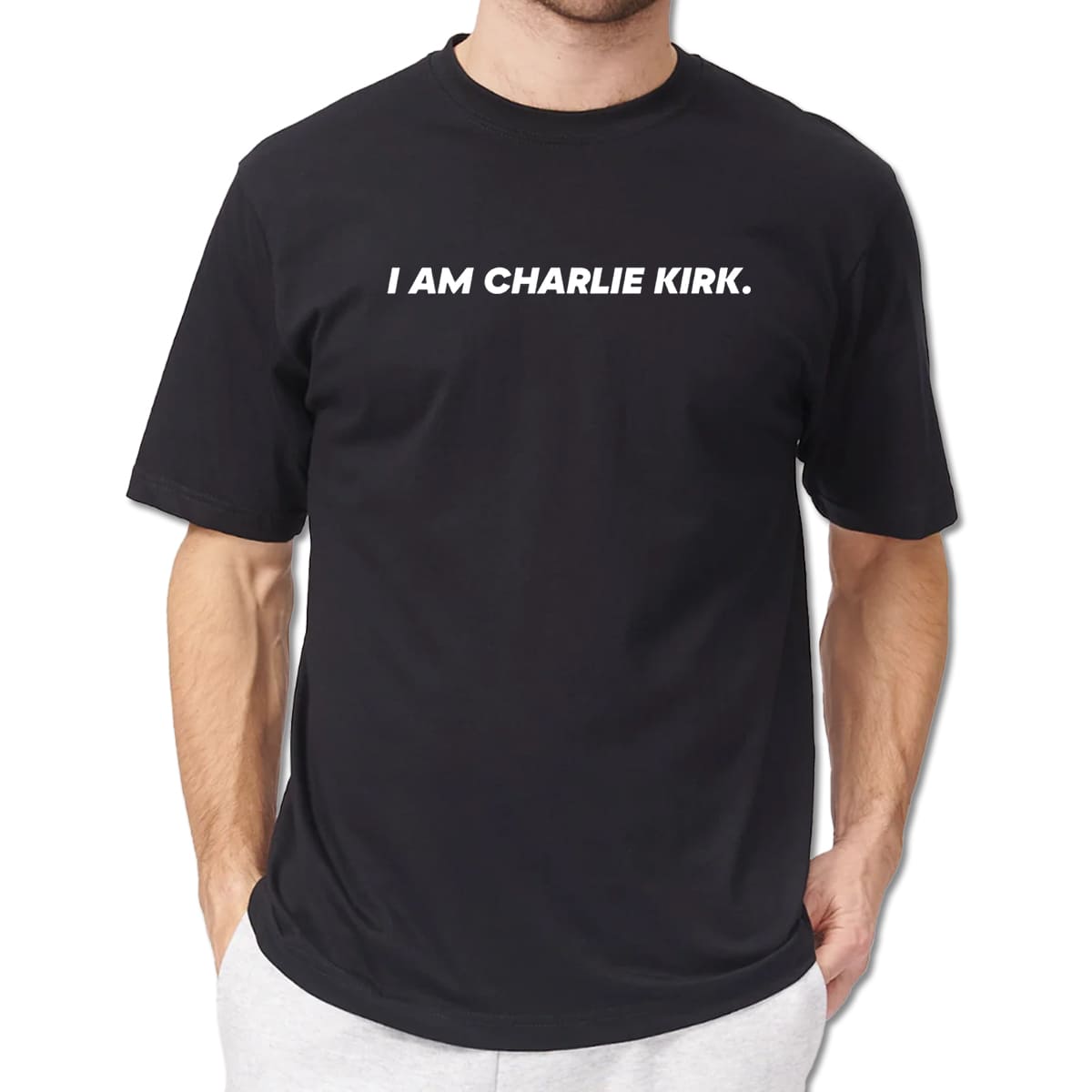 I Am Charlie Kirk T-Shirt