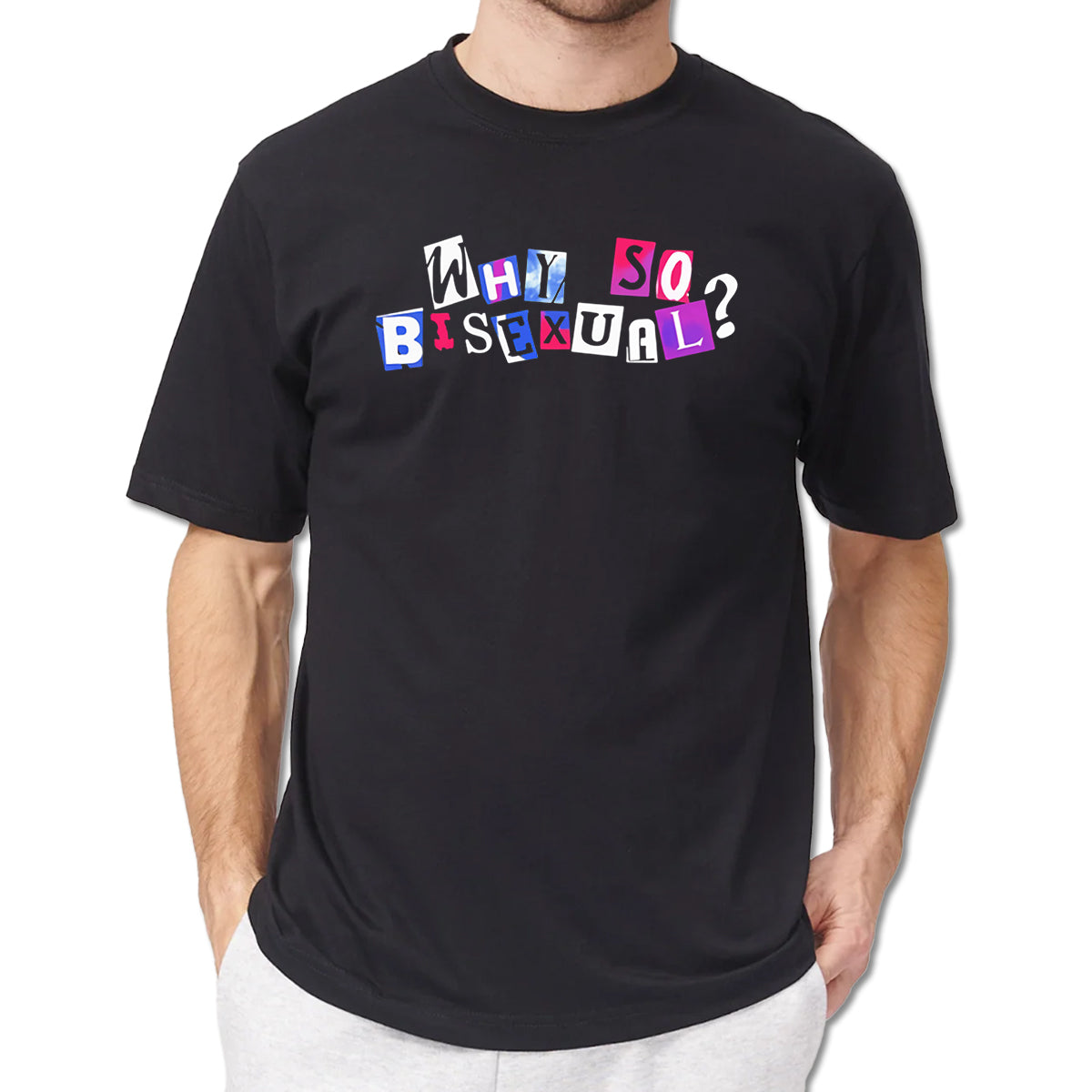 Why So Bisexual Shirt